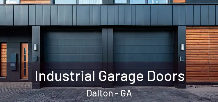  Industrial Garage Doors Dalton - GA