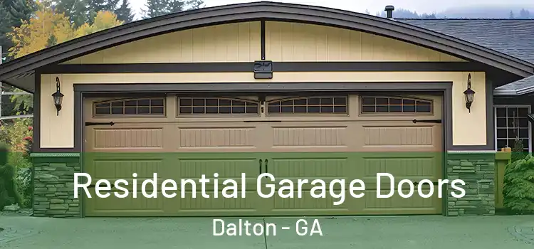  Residential Garage Doors Dalton - GA
